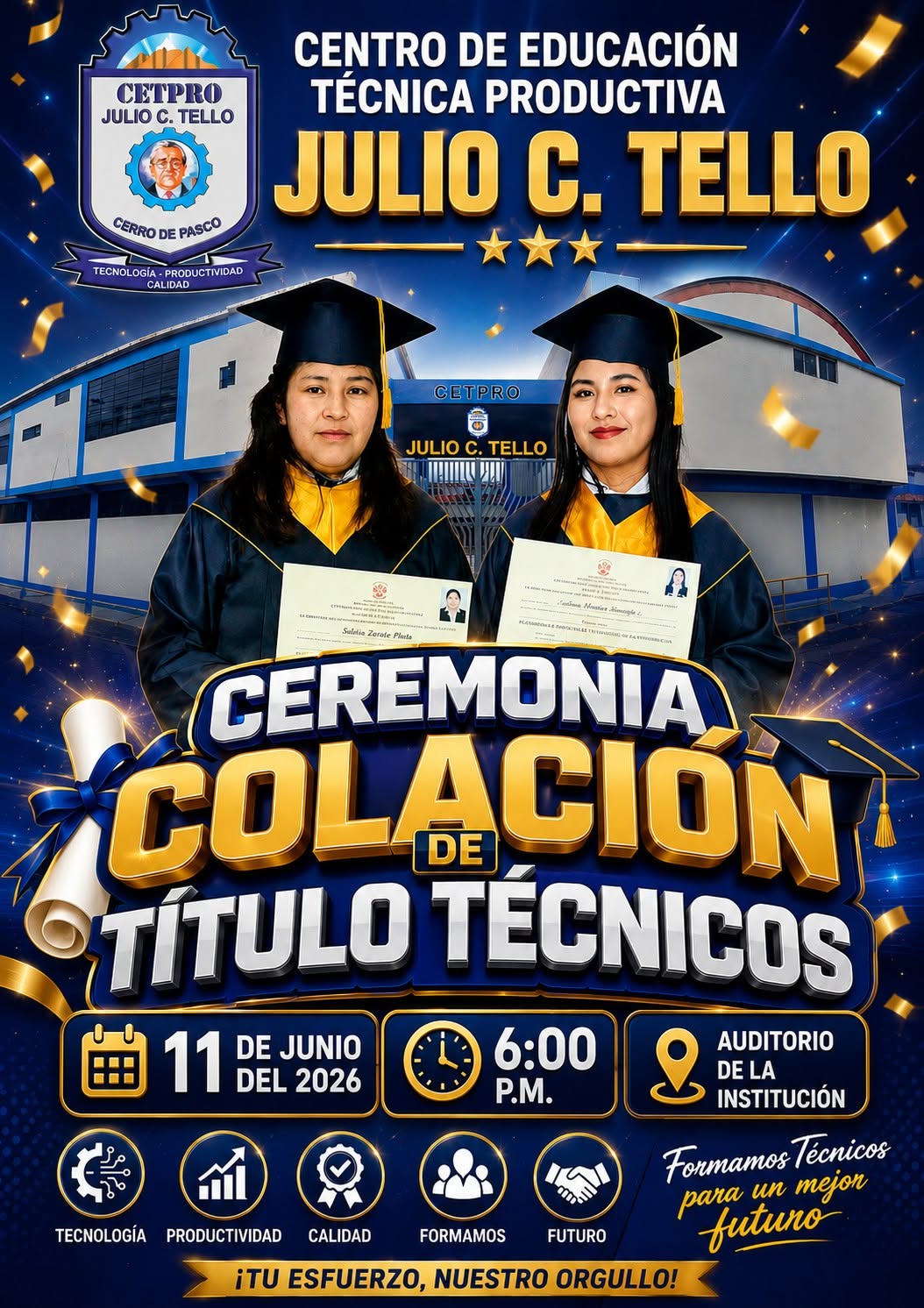 CEREMONIA DE COLACIÓN DE TÍTULOS TÉCNICOS 🎓